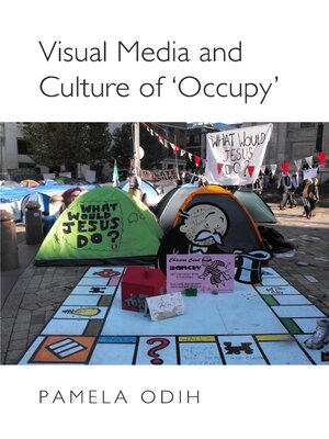 cover image of Visual Media and Culture of 'Occupy'